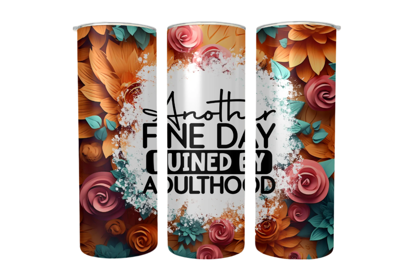 Funny Adulthood 20oz Stainless Steel Tumbler