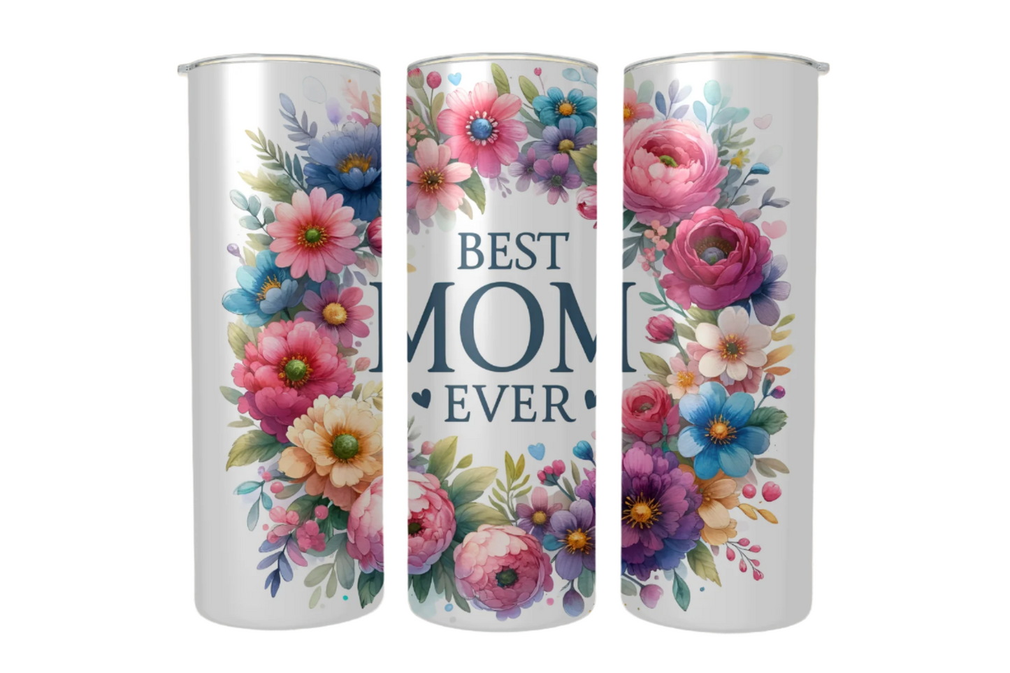 Floral Best Mom Ever Stainless Steel Tumbler